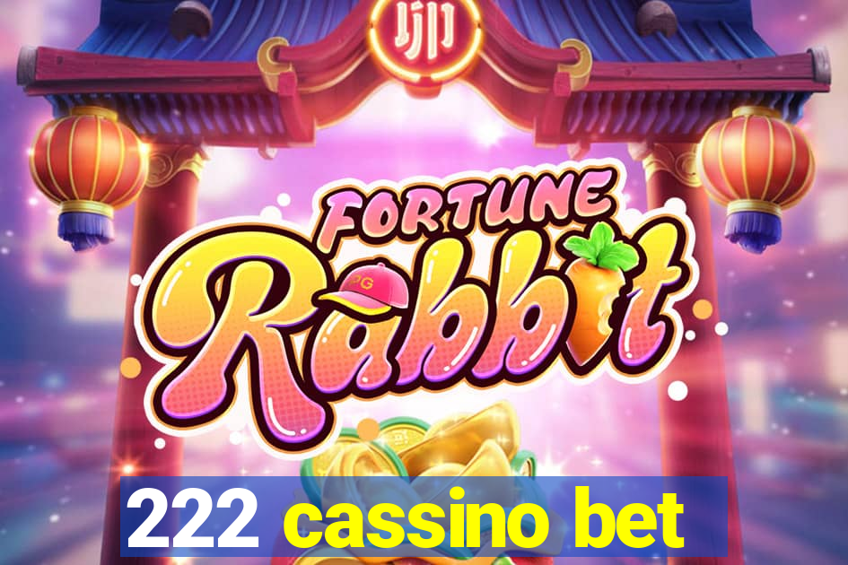 222 cassino bet